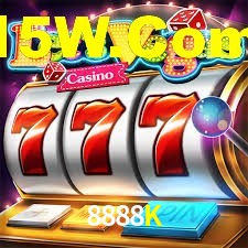 Slot Games 8888K